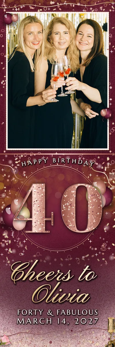 Rose Gold Forty 2x6 strip, one photo photo booth template, 600 x 1800 px